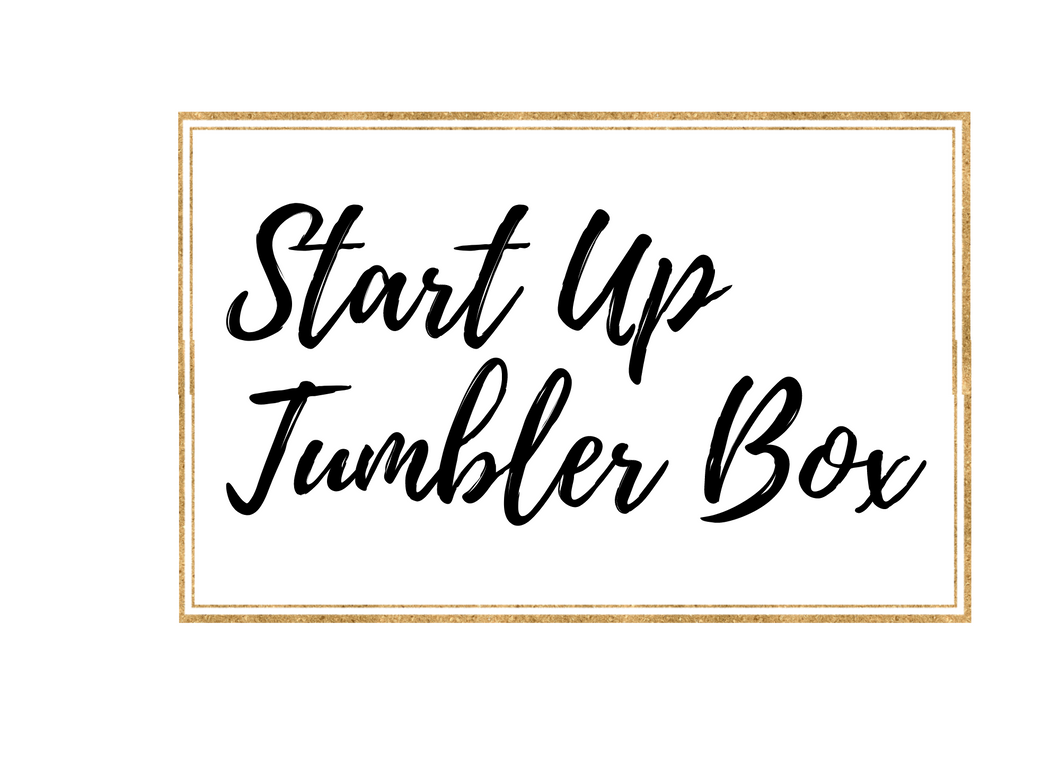 Start Up Tumbler Box
