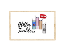 Load image into Gallery viewer, Glitter Tumbler blanks

